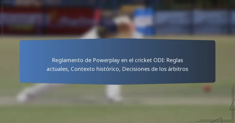 Reglamento de Powerplay en el cricket ODI: Reglas actuales, Contexto histórico, Decisiones de los árbitros